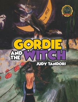 Paperback Gordie and the Witch Book