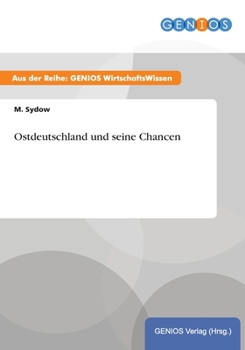 Paperback Ostdeutschland und seine Chancen [German] Book