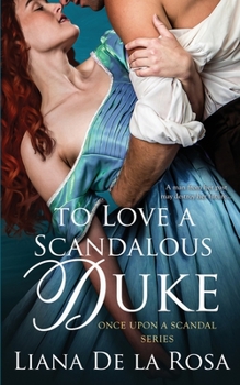 Paperback To Love a Scandalous Duke Book