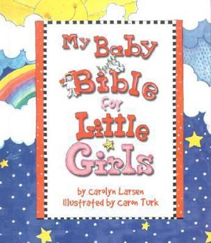 Hardcover My Baby Bible for Little Girls Book