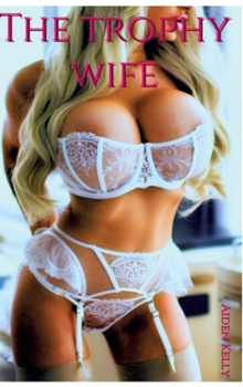Hardcover The trophy wife [German] Book