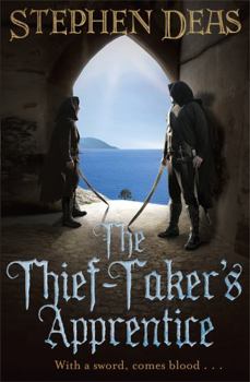 The Thief-Taker's Apprentice - Book #1 of the Thief-Taker's Apprentice
