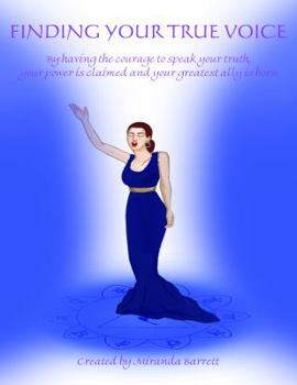 Paperback Find Your Authentic Voice: The courage to express who you truly are. Book