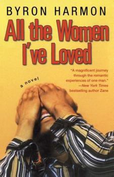 Paperback All the Women I've Loved Book