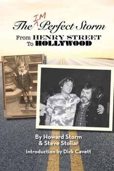 Paperback The Imperfect Storm: From Henry Street to Hollywood Book