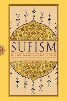 Paperback Sufism: An Introduction to the Mystical Tradition of Islam Book