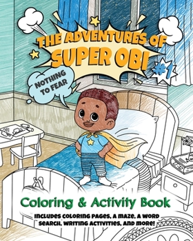 Paperback The Adventures of Super Obi: Coloring & Activity Book [Large Print] Book