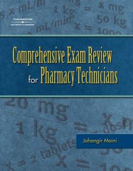 Paperback Comprehensive Exam Review for the Pharmacy Technician [With CDROM] Book