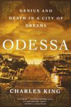 Paperback Odessa: Genius and Death in a City of Dreams Book