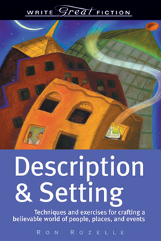 Description & Setting - Book  of the Write Great Fiction