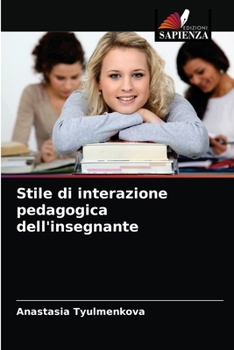 Paperback Stile di interazione pedagogica dell'insegnante [Italian] Book