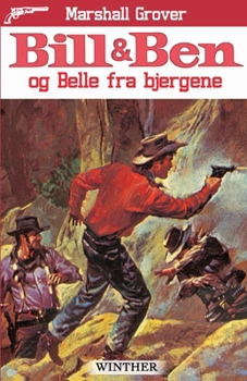 Paperback Bill og Ben og Belle fra bjergene [Danish] Book