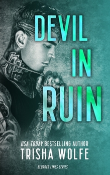 Paperback Devil in Ruin: Blurred Lines Book
