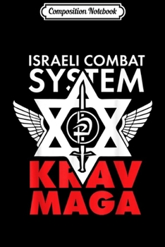Composition Notebook: Krav Maga Israeli Combat System  Journal/Notebook Blank Lined Ruled 6x9 100 Pages