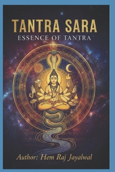 TANTRA SARA: ESSENCE OF TANTRA