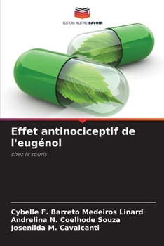 Paperback Effet antinociceptif de l'eugénol [French] Book