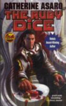 The Ruby Dice - Book #12 of the Saga of the Skolian Empire