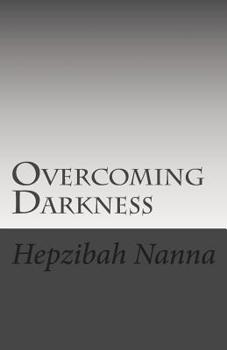 Paperback Overcoming Darkness Book