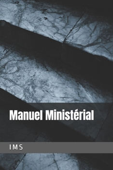 Manuel Ministérial (French Edition)