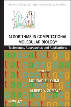 Hardcover Algorithms in Computational Molecular Biology: Techniques, Approaches and Applications Book