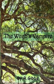 Paperback The Witch's Vampire: Descent Book