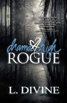 Rogue - Book #18 of the Drama High