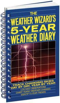 Spiral-bound The Weather Wizard's 5-Year Weather Diary Book