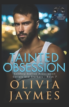 Paperback Tainted Obsession: Cowboy Justice Association Book