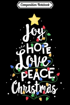 Composition Notebook: Joy Hope Love Peace Christmas Tree Red Buffalo Plaid Xmas  Journal/Notebook Blank Lined Ruled 6x9 100 Pages