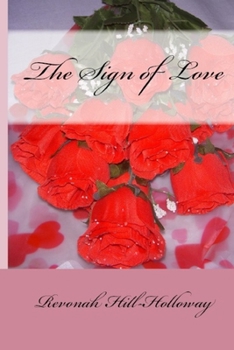 Paperback The Sign of Love Book