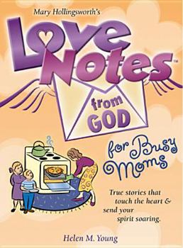 Hardcover Love Notes from God for Busy Moms Book