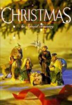 Christmas: An Annual Treasury - Book #66 of the Christmas: An American Annual of Christmas Literature and Art