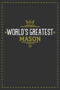 Paperback World's Greatest Mason: Lined notebook - best gift for Mason Book