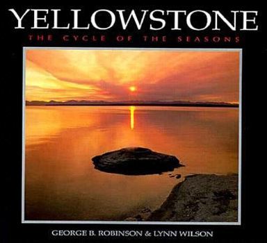 Hardcover Yellowstone: The Cycle of the Seasons Book