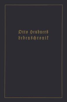 Paperback Otto Heubners Lebenschronik [German] Book