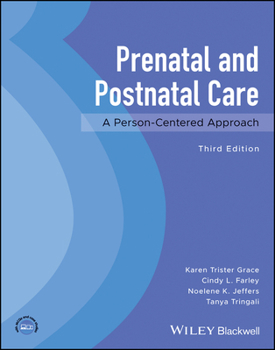 Paperback Prenatal and Postnatal Care: A Person-Centered Approach Book