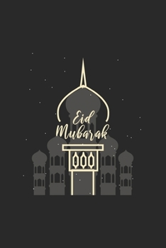 Eid Mubarak: Muslim I Islamic I Arabic I Mubarak
