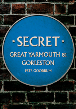 Paperback Secret Great Yarmouth & Gorleston Book