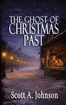 Paperback Ghost of Christmas Past : The Keeper of Candlelight Book