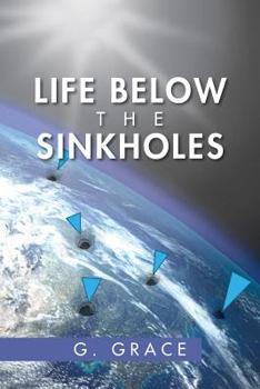 Paperback Life Below the Sinkholes Book