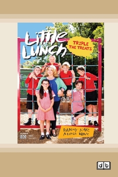 Paperback Tripple the Treats: Little Lunch Series (Dyslexic Edition) Book