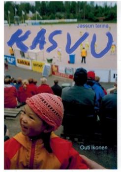 Paperback Kasvu: Jassun tarina [Finnish] Book