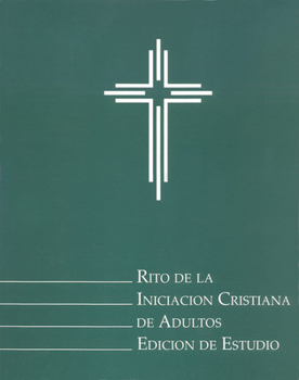 Paperback Rito de la Iniciacion Cristiana de Adultos: Edicion de Estudio Book