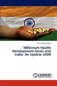 Paperback Millenium Health Development Goals and India: An Update 2008 Book