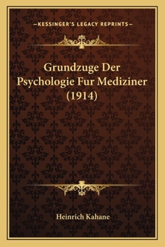 Paperback Grundzuge Der Psychologie Fur Mediziner (1914) [German] Book