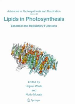 Hardcover Lipids in Photosynthesis: Essential and Regulatory Functions Book