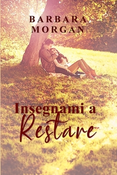 Paperback Insegnami a Restare [Italian] Book