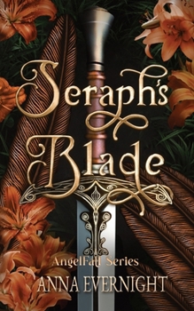 Paperback Seraph's Blade Book