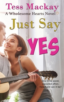 Paperback Just Say Yes Book