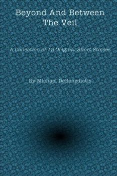 Paperback Beyond And Between The Veil Book